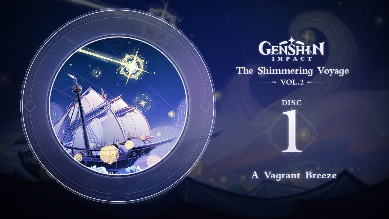 Genshin Impact Releases OST Album The Shimmering Voyage Vol. 2 ...